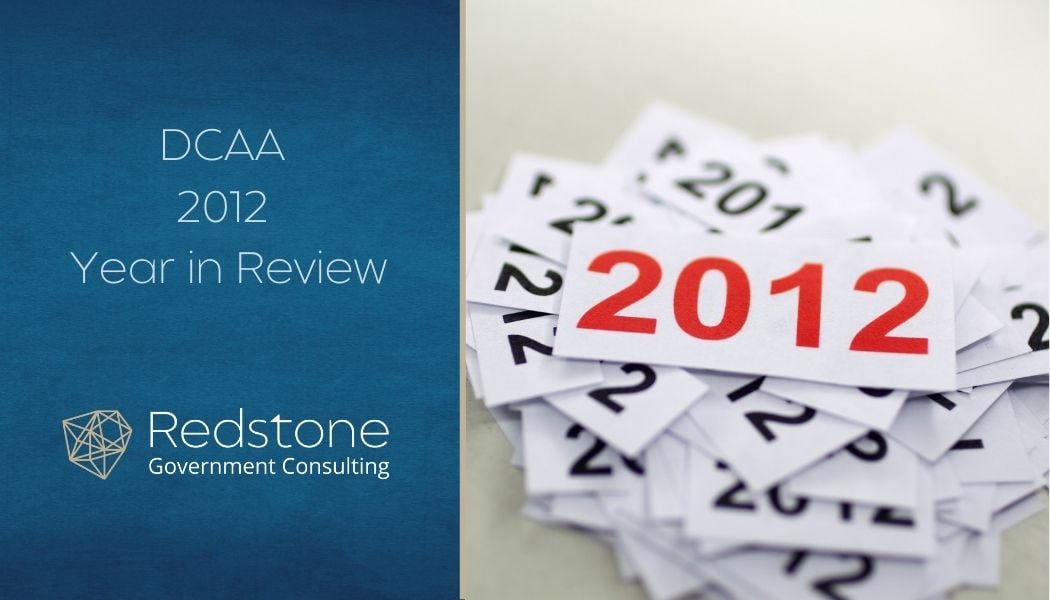 DCAA 2012 Year in Review - Redstone gci