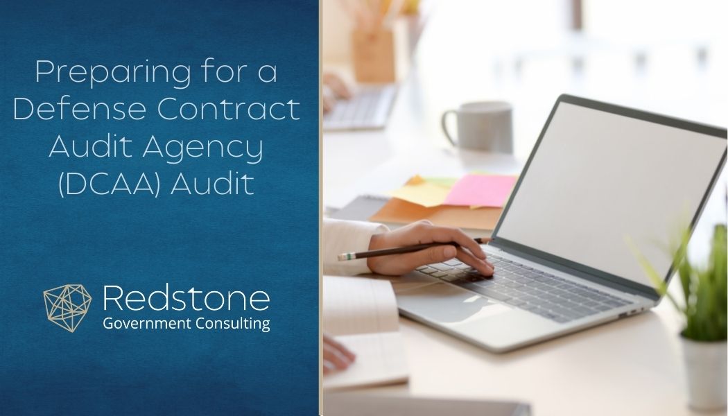 Preparing for a Defense Contract Audit Agency (DCAA) Audit - Redstone gci