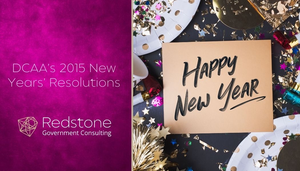 DCAA’s 2015 New Years’ Resolutions - Redstone gci