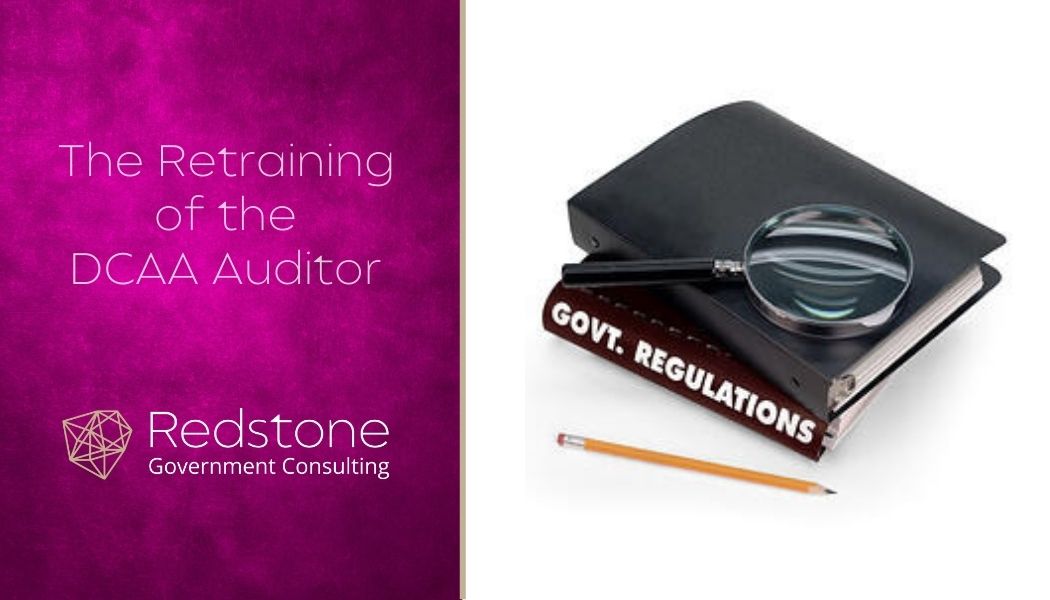 The Retraining of the DCAA Auditor - Redstone gci