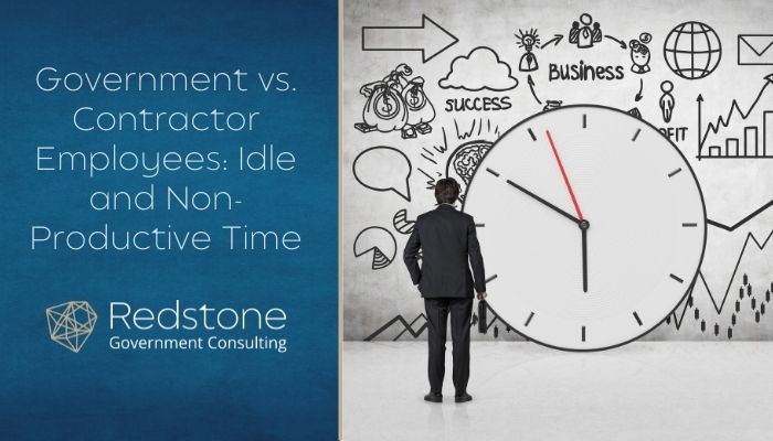 Government vs. Contractor Employees: Idle and Non-Productive Time - Redstone gci