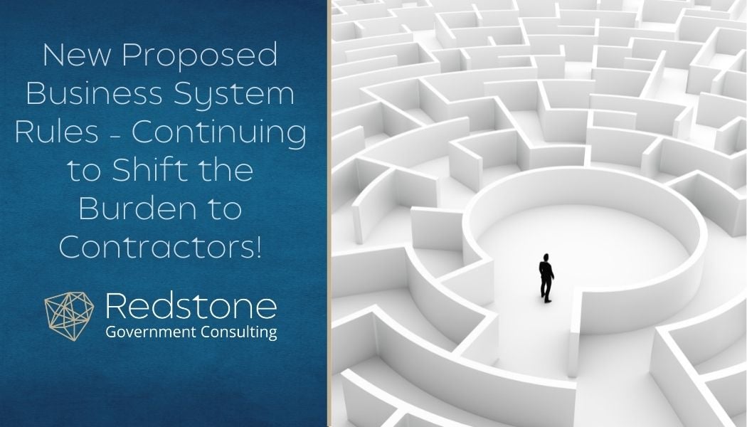 New Proposed Business System Rules – Continuing to Shift the Burden to Contractors! - Redstone gci