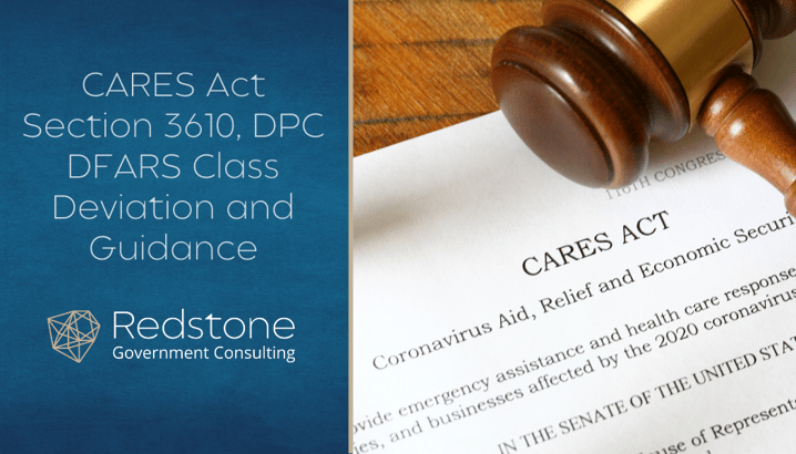 CARES Act Section 3610, DPC DFARS Class Deviation and Guidance