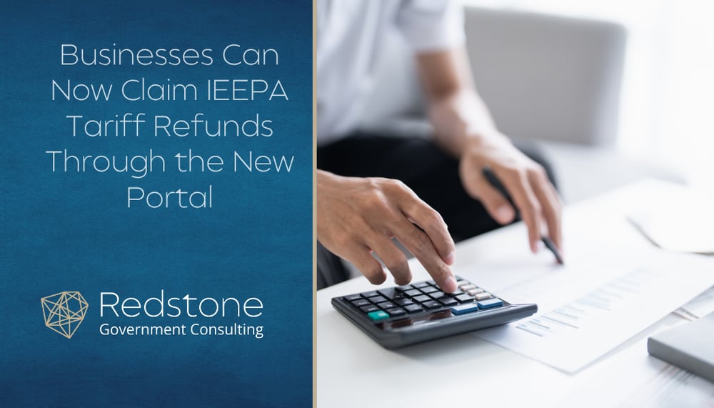 RGCI - Businesses Can Now Claim IEEPA Tariff Refunds Through the New Portal