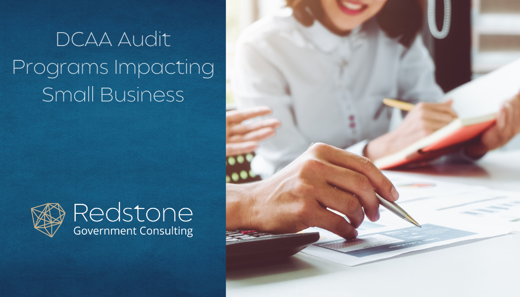 DCAA Audit Programs Impacting Small Business