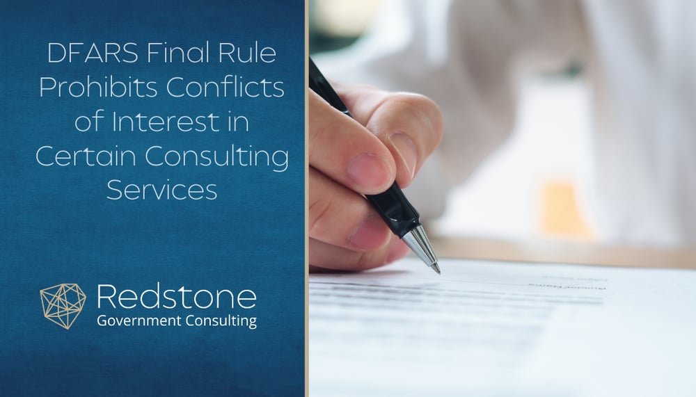 RGCI - DFARS Final Rule Prohibits Conflicts of Interest in Certain Consulting Services