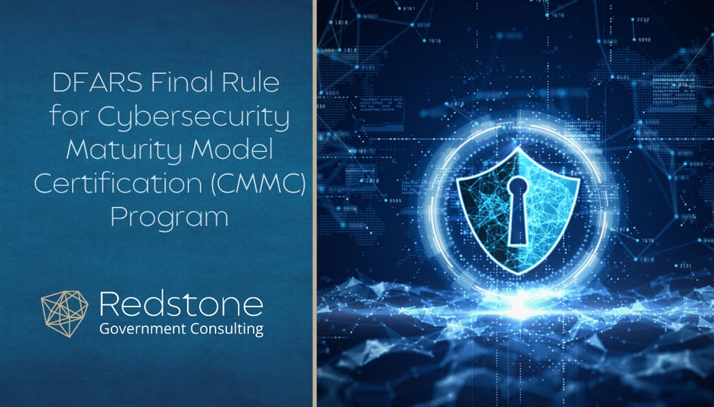RGCI - DFARS Final Rule for Cybersecurity Maturity Model Certification (CMMC) Program