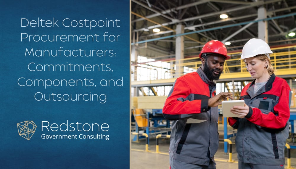 RGCI - Deltek Costpoint Procurement for Manufacturers - Commitments, Components, and Outsourcing
