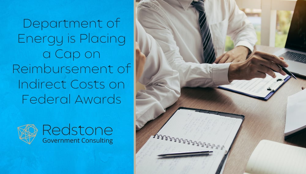 RGCI - Department of Energy is Placing a Cap on Reimbursement of Indirect Costs on Federal Awards