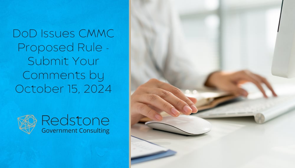 RGCI - DoD Issues CMMC Proposed Rule - Submit Your Comments by October 15, 2024