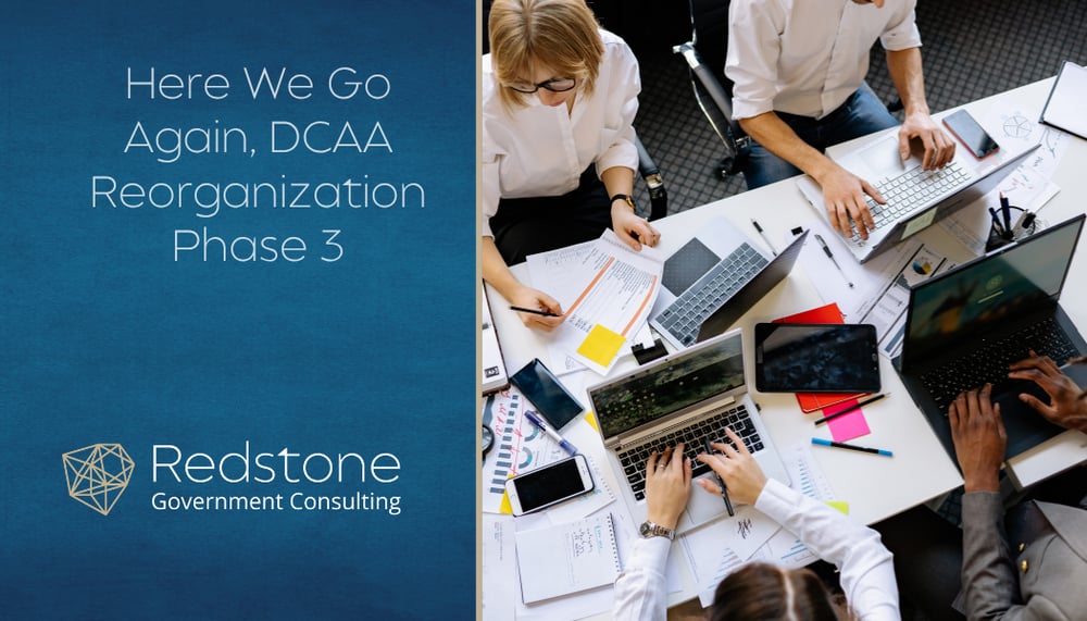 RGCI - Here We Go Again, DCAA Reorganization Phase 3