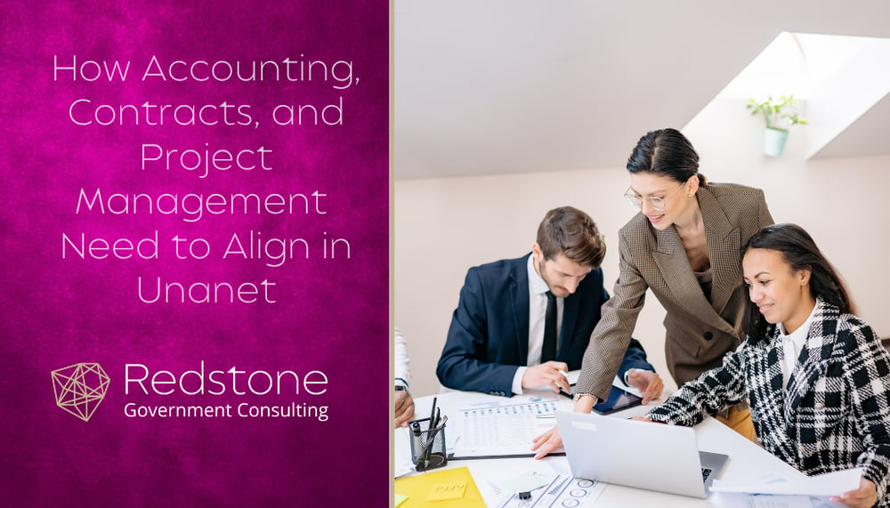RGCI - How Accounting, Contracts, and Project Management Need to Align in Unanet