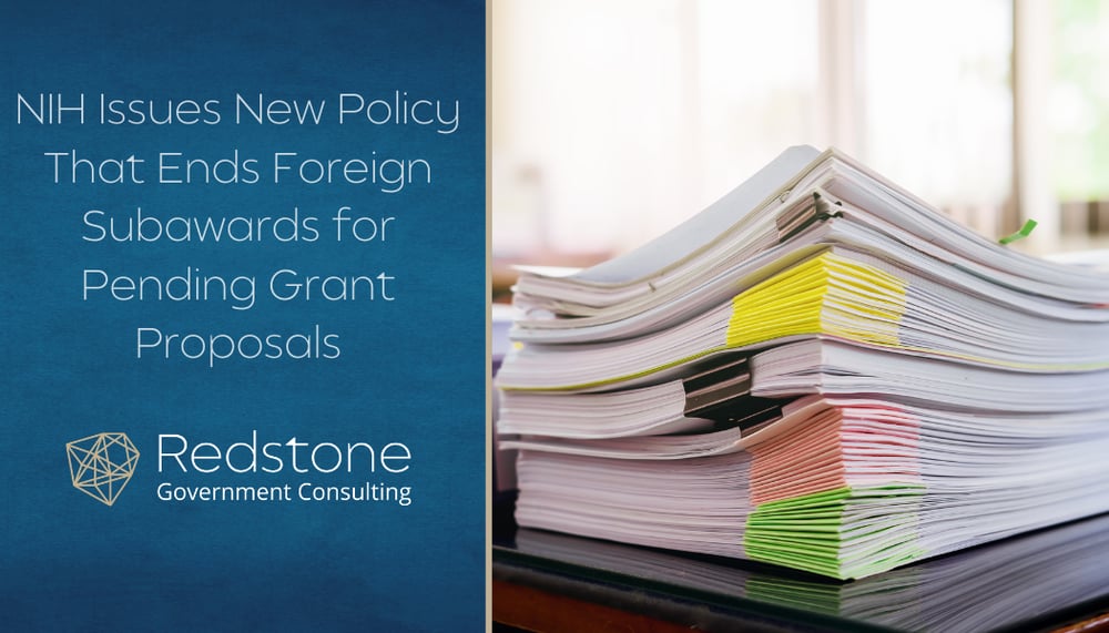 RGCI - NIH Issues New Policy That Ends Foreign Subawards for Pending Grant Proposals