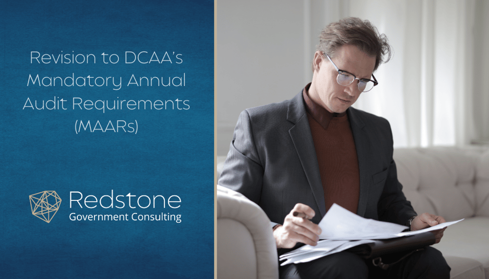 RGCI - Revision to DCAA’s Mandatory Annual Audit Requirements (MAARs)