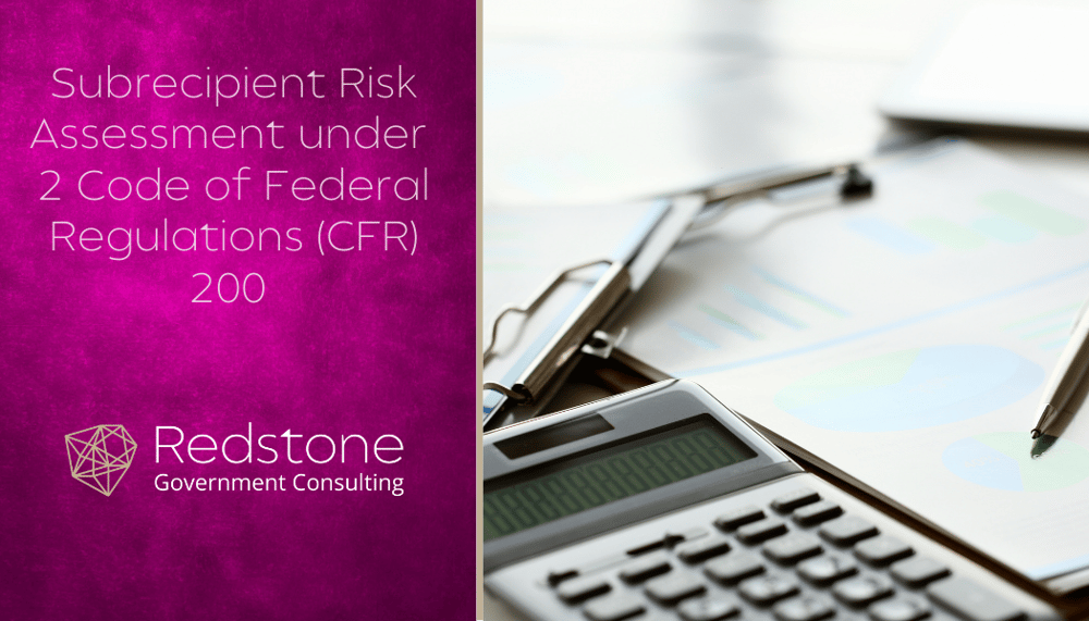 RGCI - Subrecipient Risk Assessment under 2 Code of Federal Regulations (CFR) 200