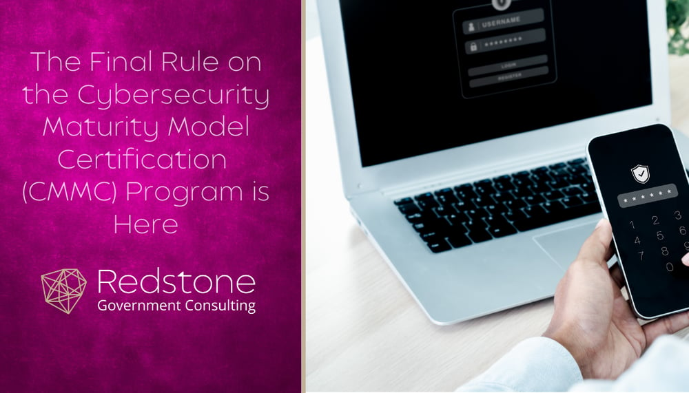 RGCI - The Final Rule on the Cybersecurity Maturity Model Certification (CMMC) Program is Here