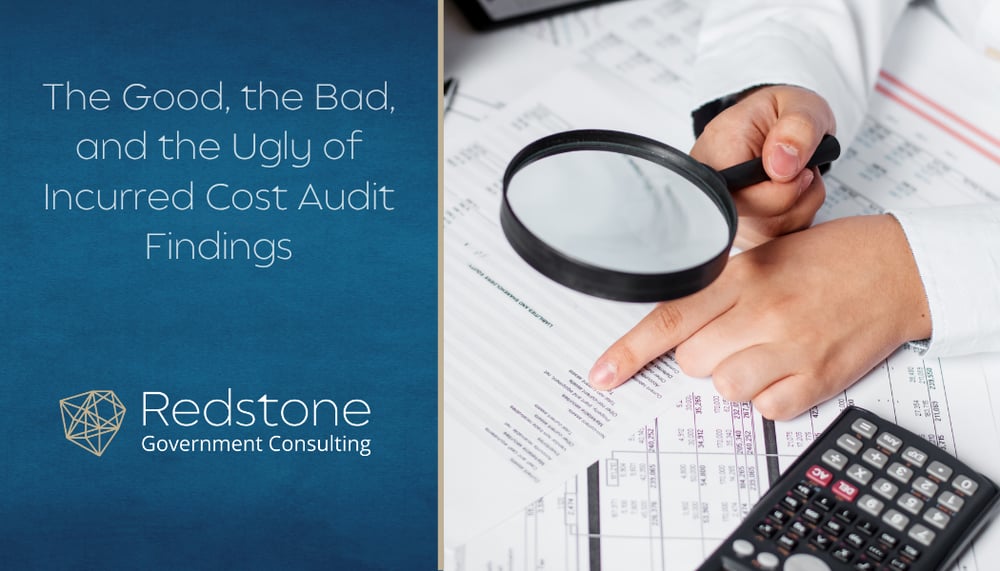 RGCI - The Good, the Bad, and the Ugly of Incurred Cost Audit Findings