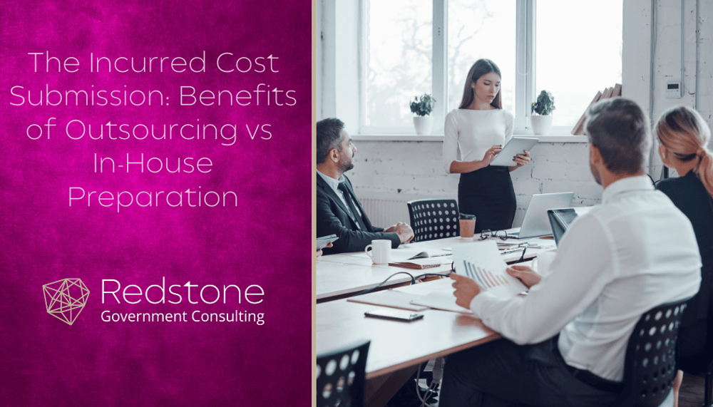 RGCI - The Incurred Cost Submission Benefits of Outsourcing vs In-House Preparation