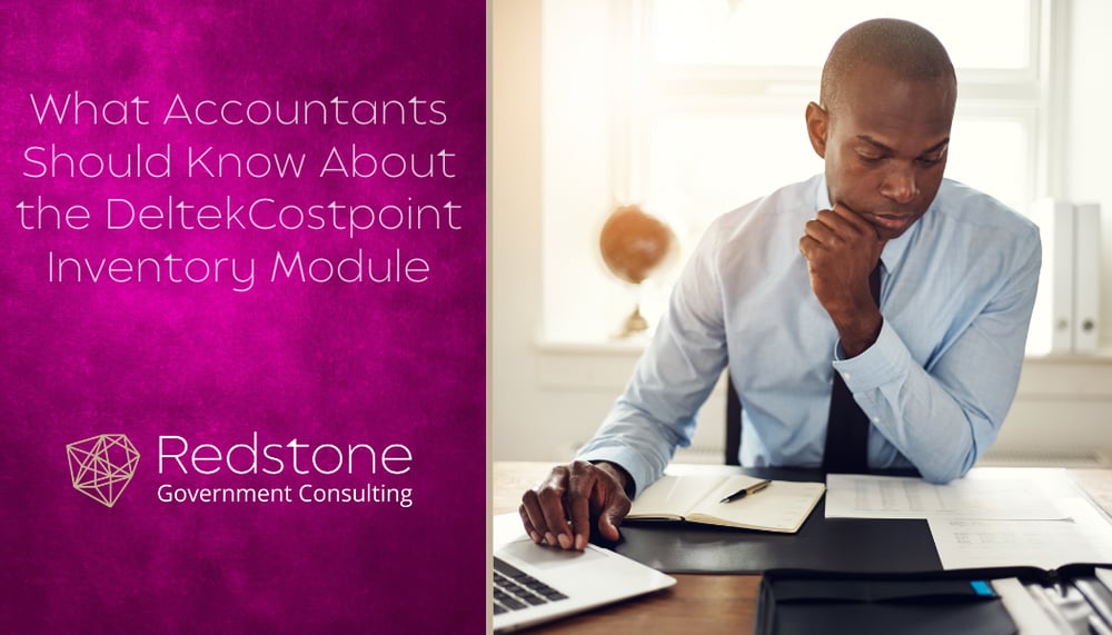 RGCI - What Accountants Should Know About the Deltek Costpoint Inventory Module