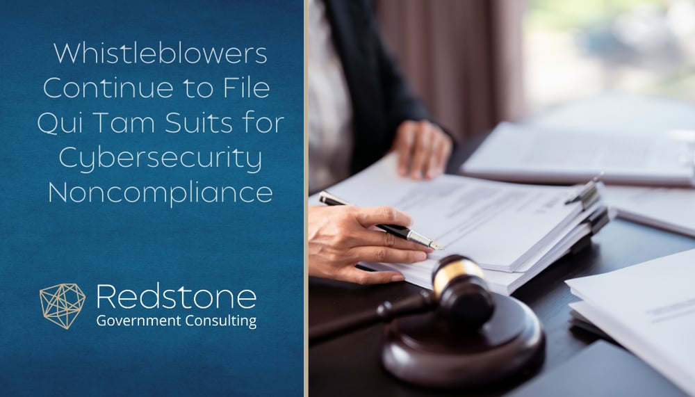 RGCI - Whistleblowers Continue to File Qui Tam Suits for Cybersecurity Noncompliance