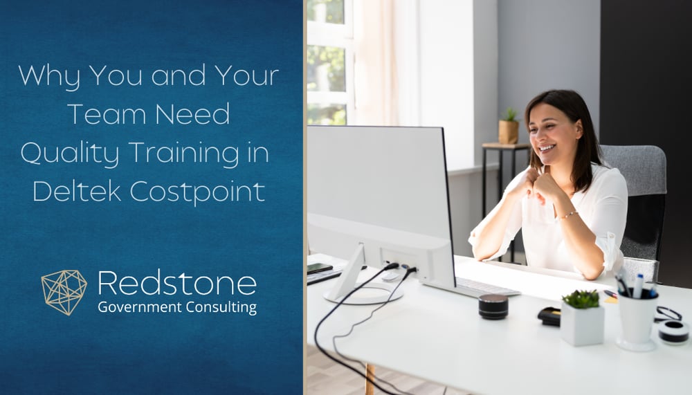 RGCI - Why You and Your Team Need Quality Training in Deltek Costpoint