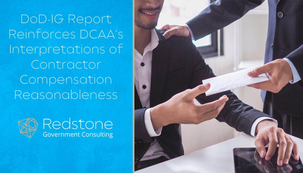 RGCI- DoD-IG Report Reinforces DCAA’s Interpretations of Contractor Compensation Reasonableness
