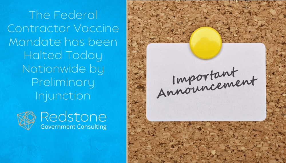 RGCI-The Federal Contractor Vaccine Mandate has been Halted Today Nationwide by Preliminary Injunction