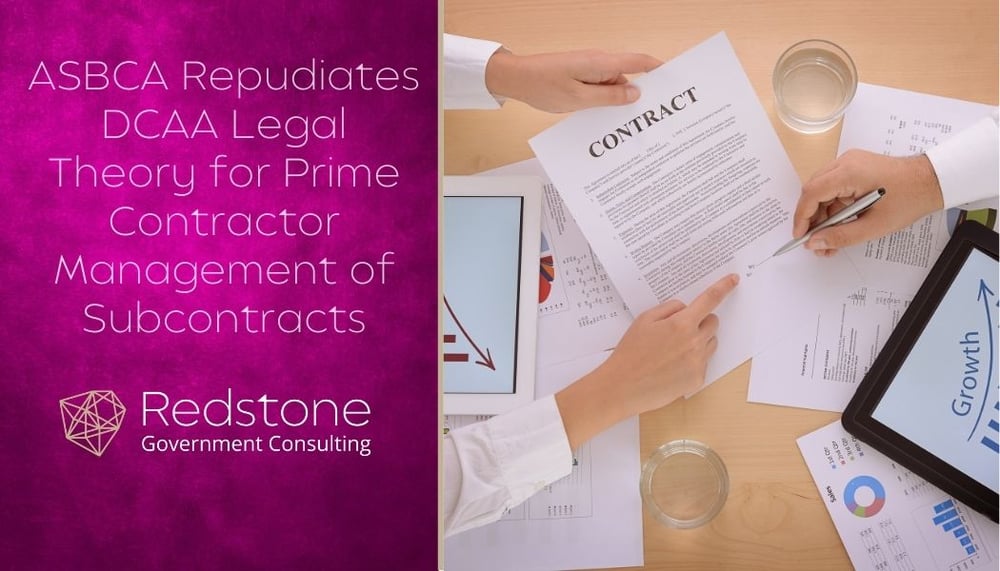 Redstone - ASBCA Repudiates DCAA Legal Theory for Prime Contractor Management of Subcontracts.jpg