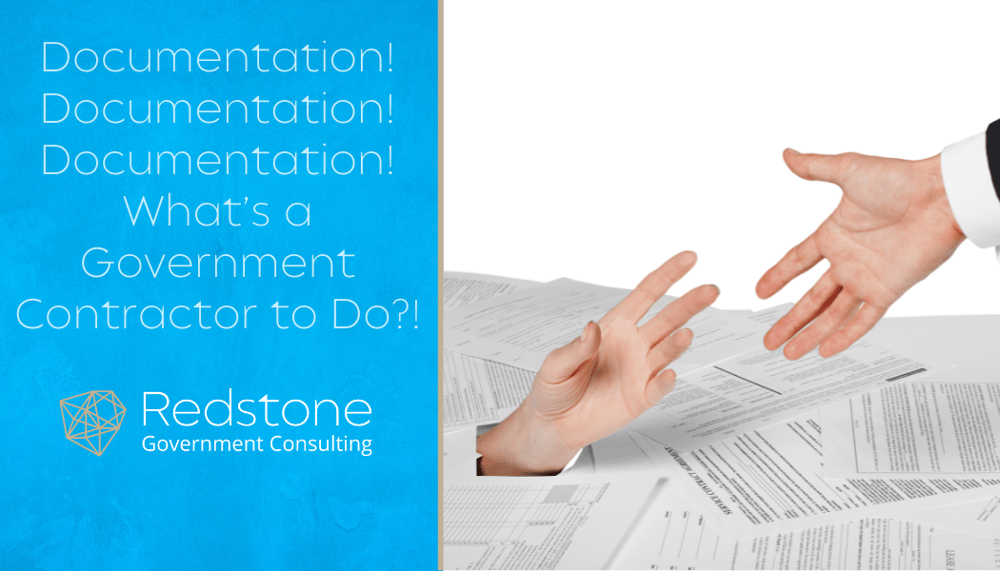 Redstone - Documentation-Documentation-Documentation-What’s a Government Contractor to Do.jpg