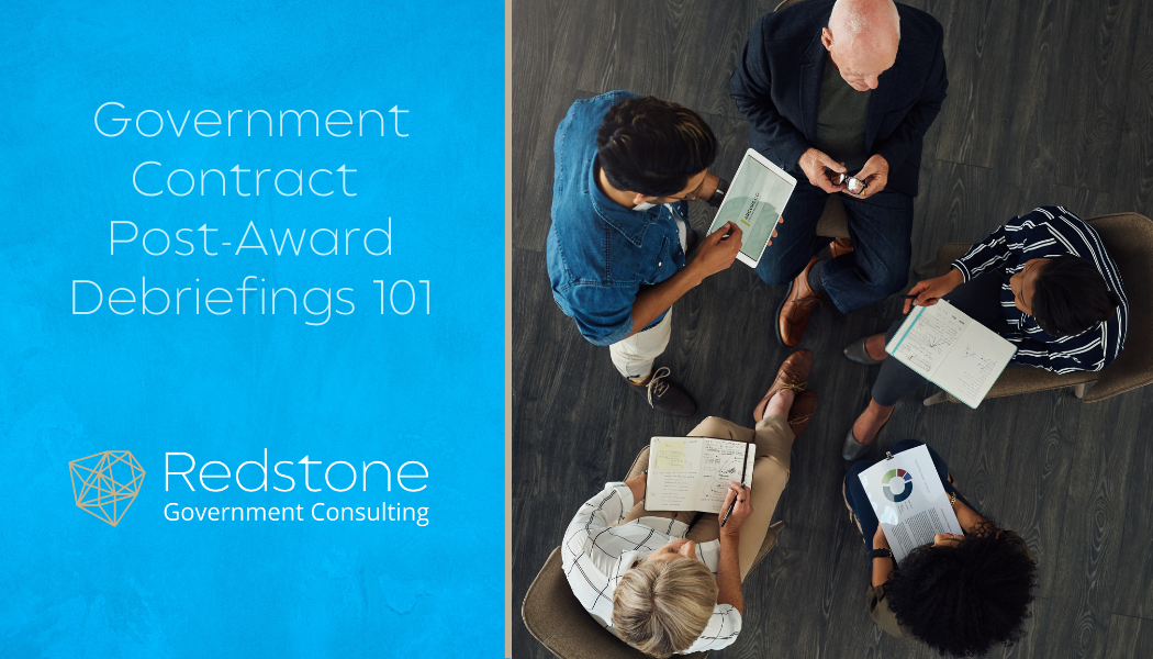 Government Contract Post-Award Debriefings 101 - Redstone gci