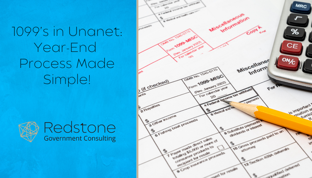 1099’s in Unanet: Year-End Process Made Simple! - Redstone gci