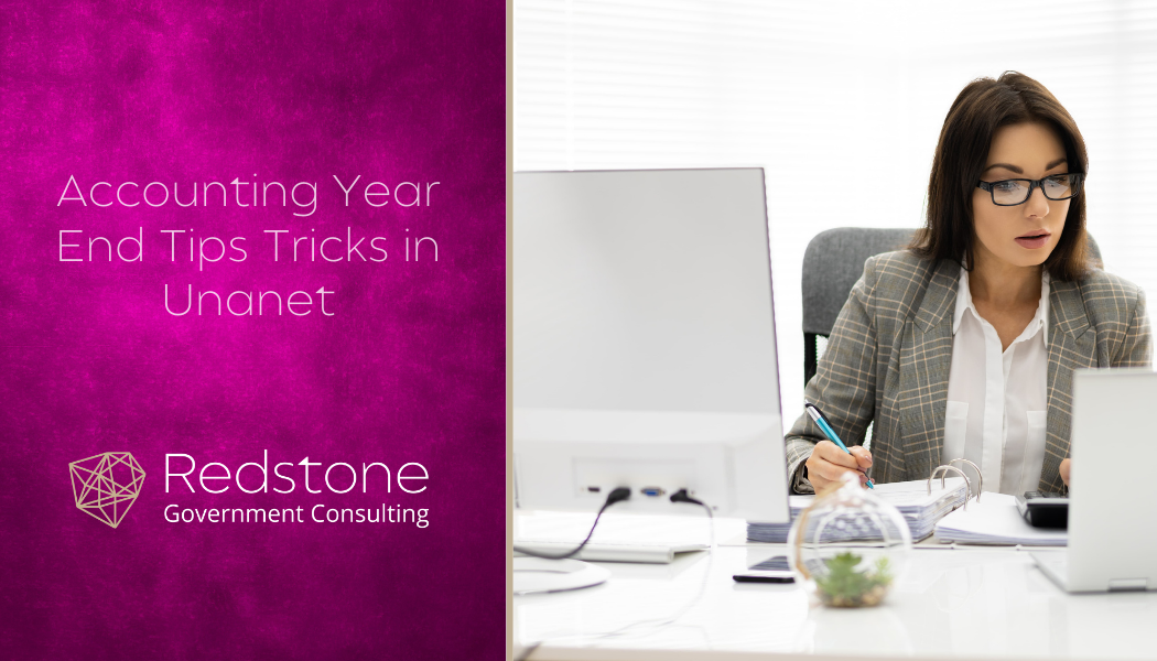 Accounting Year End Tips Tricks in Unanet - Redstone gci