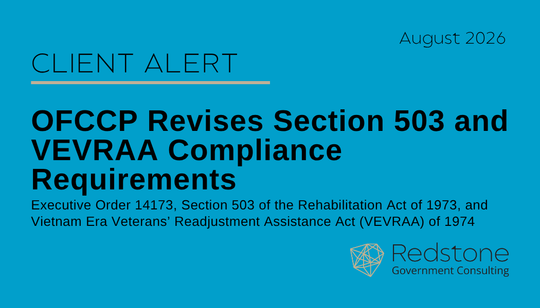 CLIENT ALERT: OFCCP Revises Section 503 and VEVRAA Compliance Requirements - Redstone gci