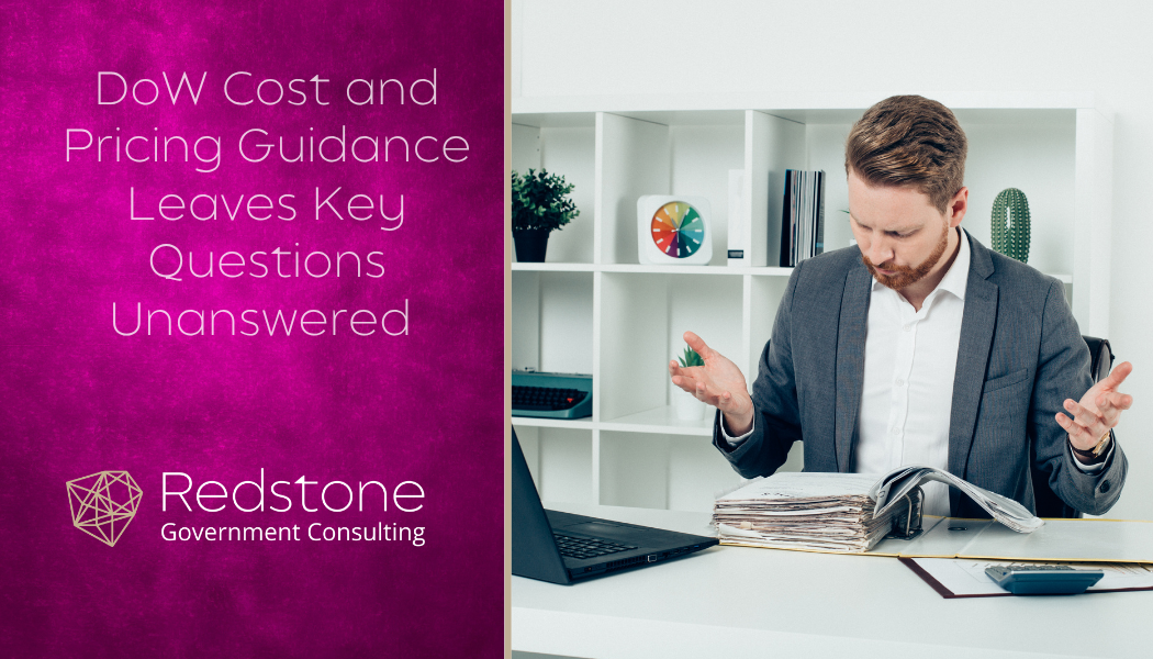 DoW Cost and Pricing Guidance Leaves Key Questions Unanswered - Redstone gci
