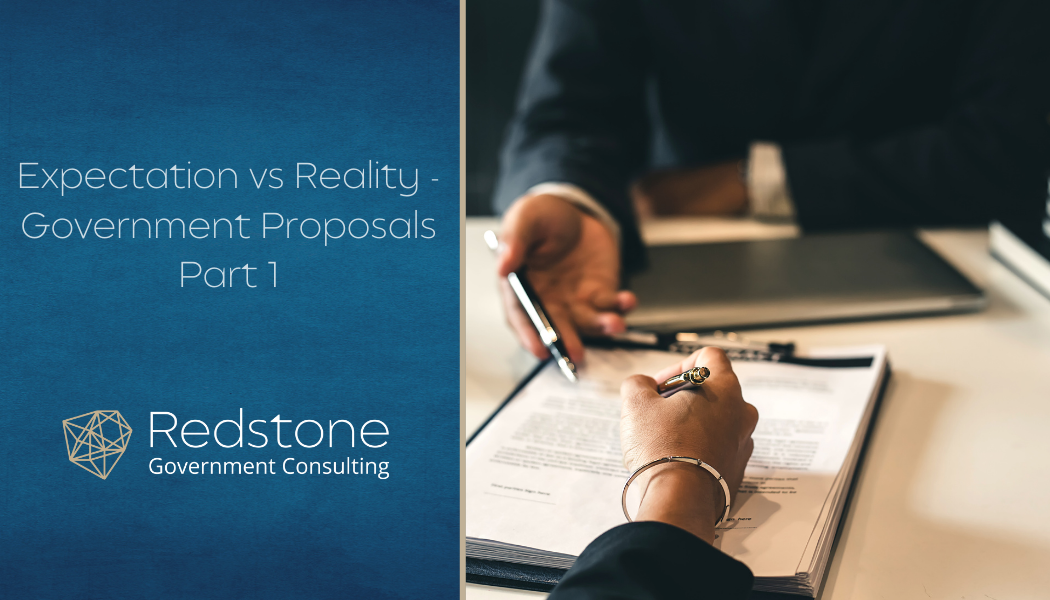 Expectation vs Reality in Government Proposals (Part 1) - Redstone gci