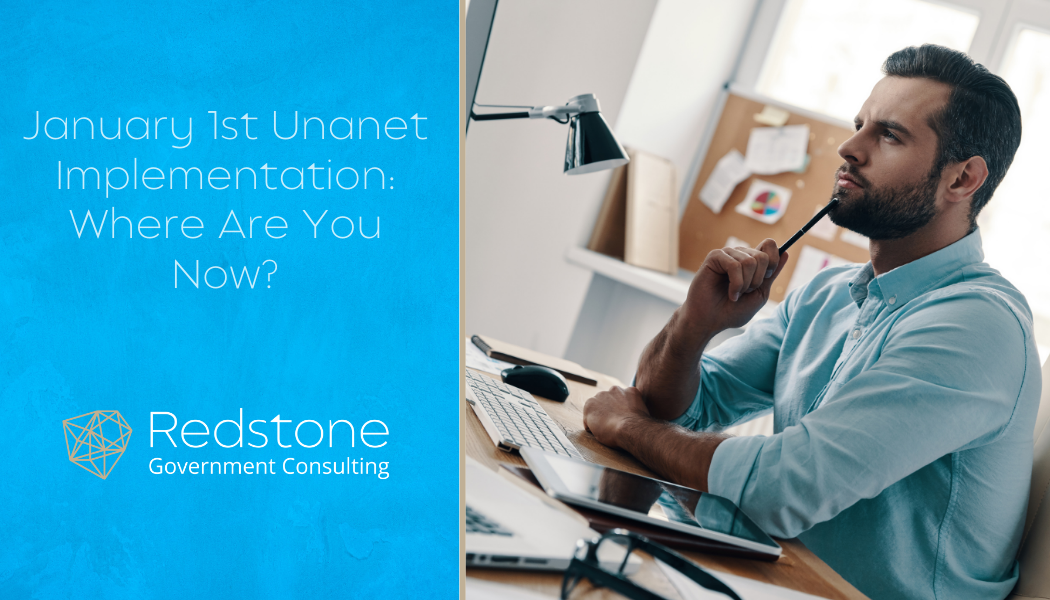 January 1st Unanet Implementation: Where Are You Now? - Redstone gci