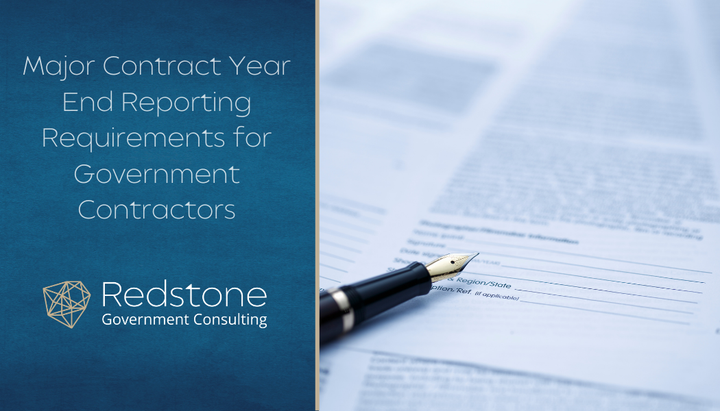 Major Contract Year End Reporting Requirements for Government Contractors - Redstone gci