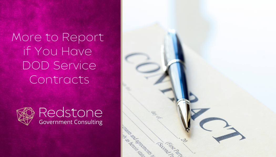 More to Report if you have DoD Service Contracts - Redstone gci