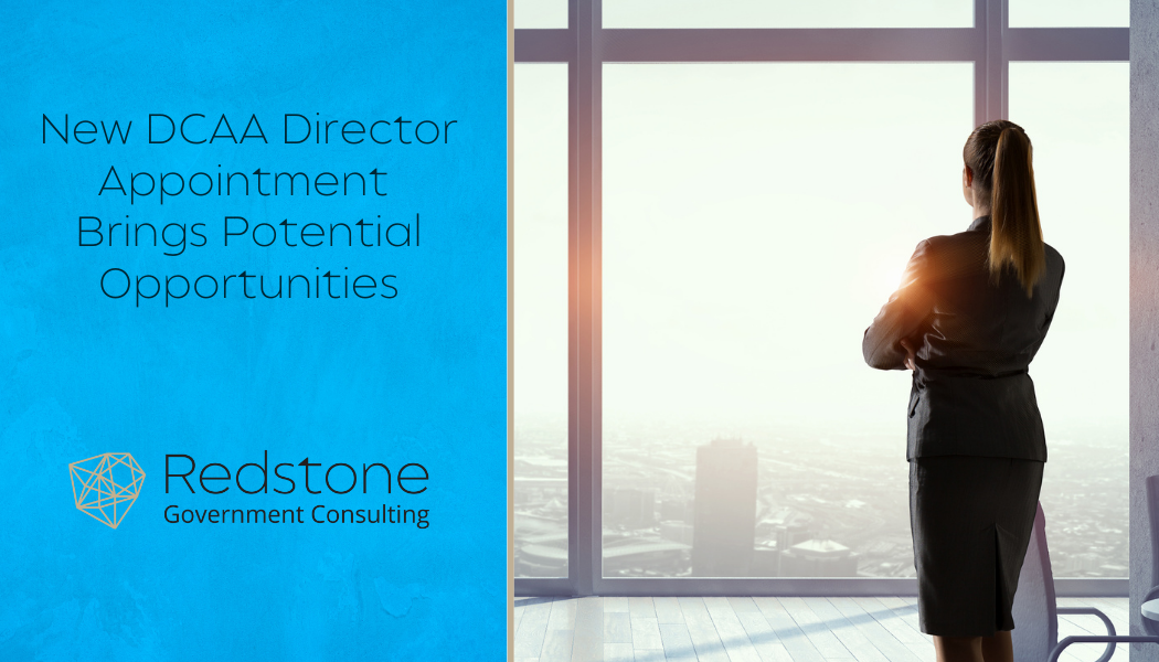 New DCAA Director Appointment Brings Potential Opportunities - Redstone gci