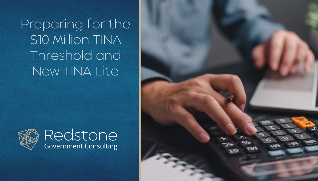 Preparing for the $10 Million TINA Threshold and New TINA Lite - Redstone gci