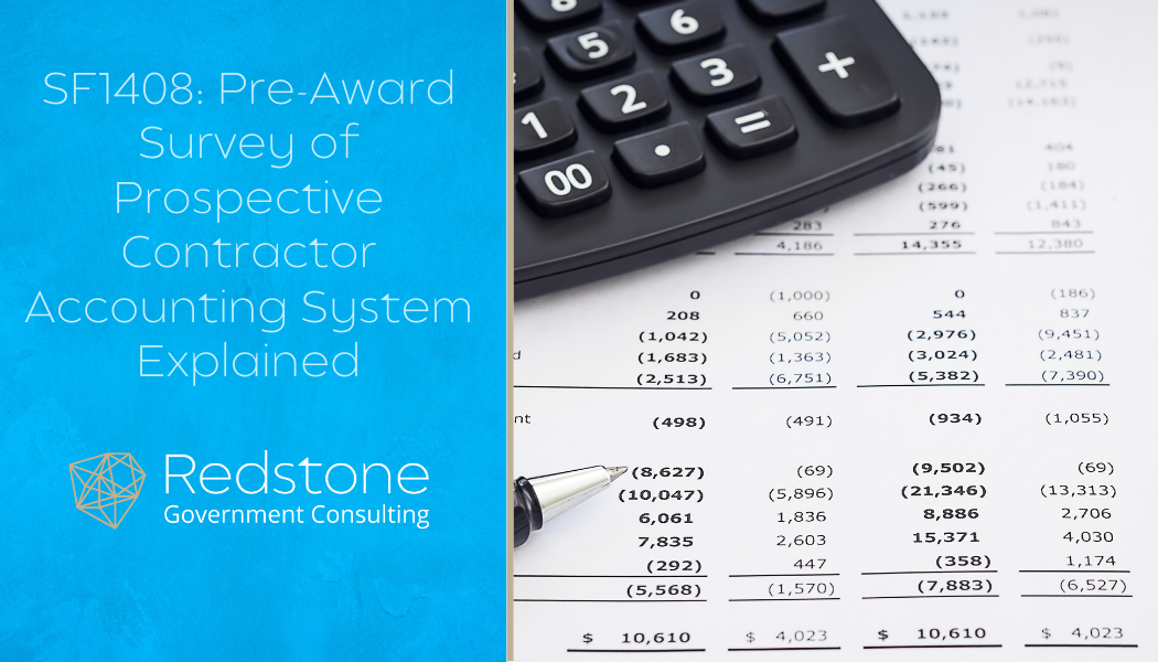 SF1408: Pre-Award Survey of Prospective Contractor Accounting System Explained - Redstone gci