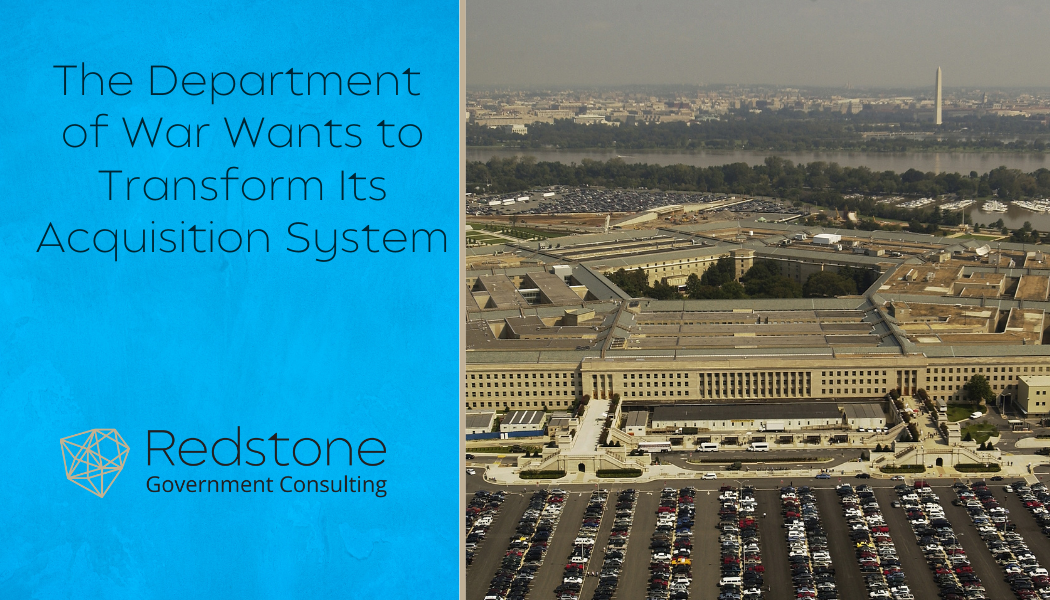 The Department of War Wants to Transform Its Acquisition System - Redstone gci
