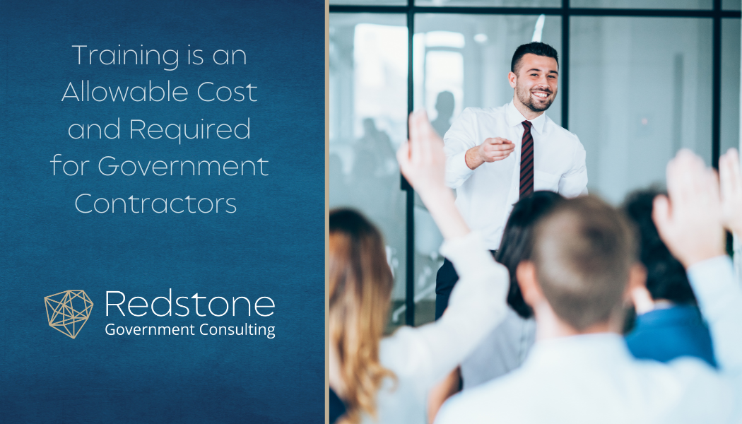 Training is an Allowable Cost and Required for Government Contractors - Redstone gci