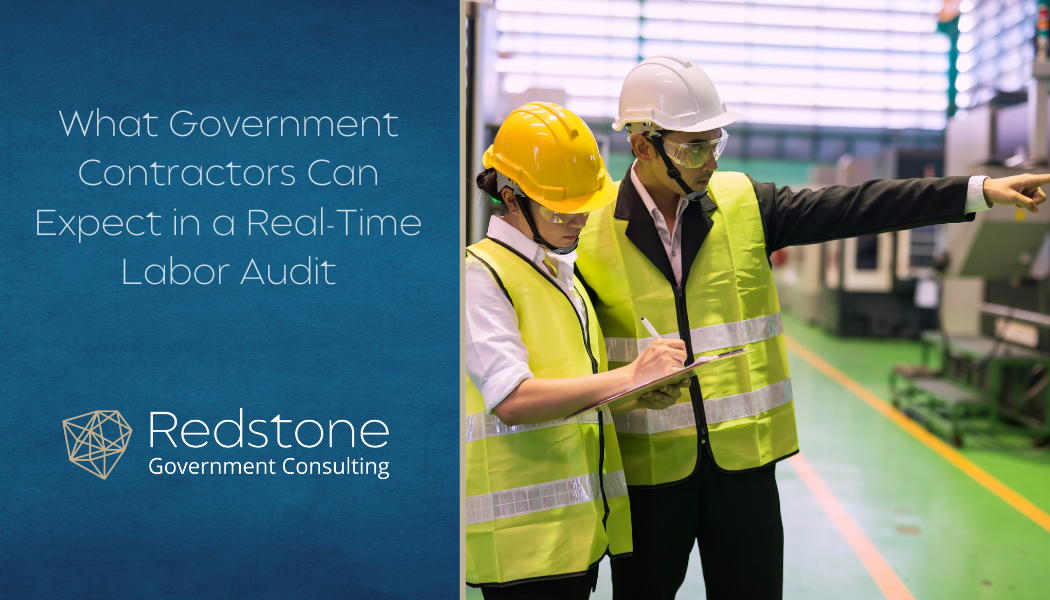 What Government Contractors Can Expect in a Real-Time Labor Audit - Redstone gci