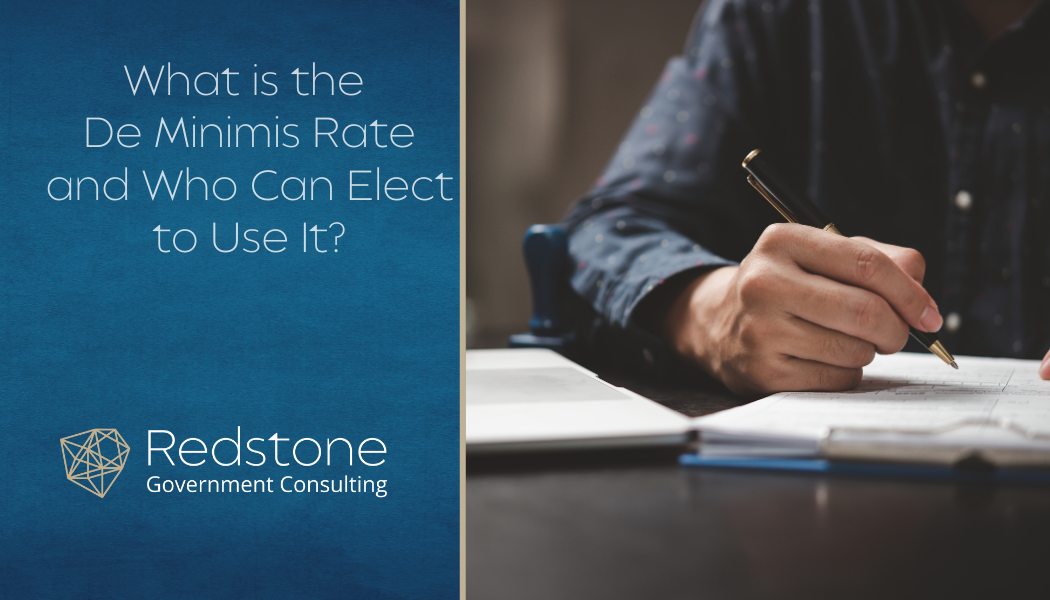 What is the De Minimis Rate and Who Can Elect to Use It? - Redstone gci