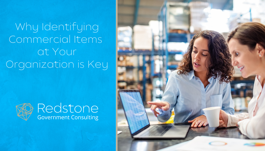 Why Identifying Commercial Items at Your Organization is Key - Redstone gci