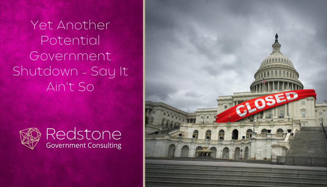 Yet Another Potential Government Shutdown – Say It Ain’t So - Redstone gci