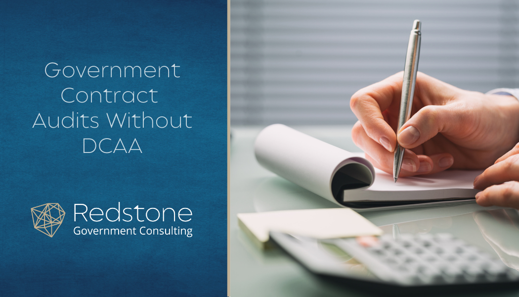 Government Contract Audits Without DCAA - Redstone gci
