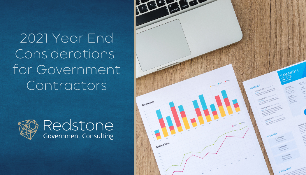 2021 Year End Considerations for Government Contractors - Redstone gci