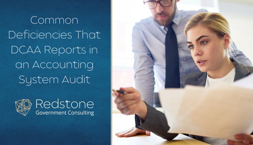 Common Deficiencies That DCAA Reports in an Accounting System Audit - Redstone gci